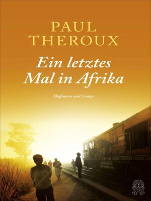 cover image of Ein letztes Mal in Afrika